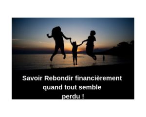 rebondir Financièrement